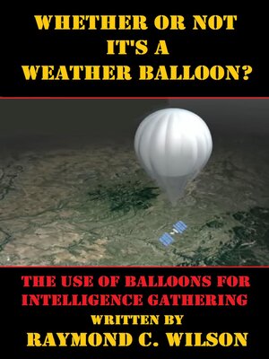 cover image of Whether or Not It's a Weather Balloon?